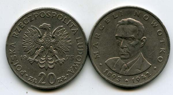 Монета 20 злотых Марсель Новотко 1975г Польша