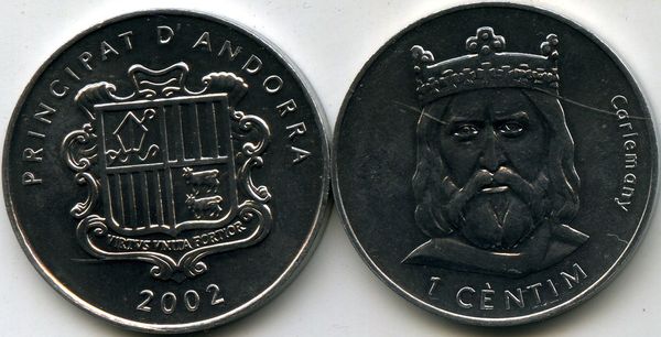 Монета 1 сентимес 2002г Карл Великий Андорра