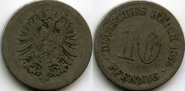 Монета 10 пфенингов 1875г DГермания